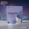 DreamOn Sleep Optimization Gummies